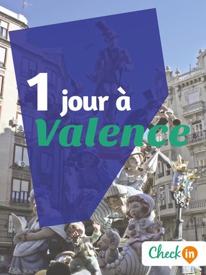 cover image of 1 jour à Valence